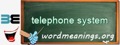 WordMeaning blackboard for telephone system